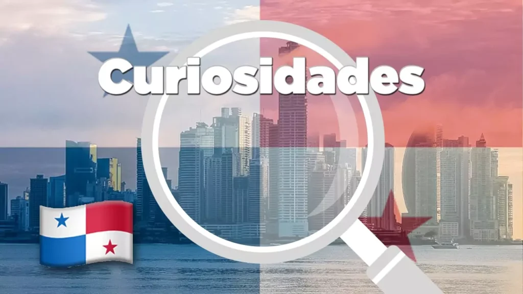 Datos curiosos de Panamá que te sorprenderán